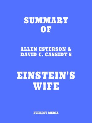 cover image of Summary of Allen Esterson & David C. Cassidy's Einstein's Wife